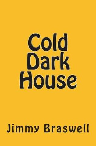 Cover of Cold Dark House