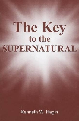 Book cover for The Key to the Supernatural