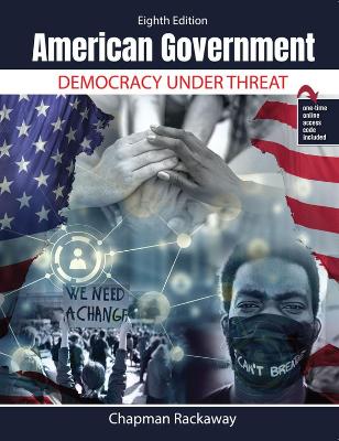 Book cover for American Government: Democracy Under Threat