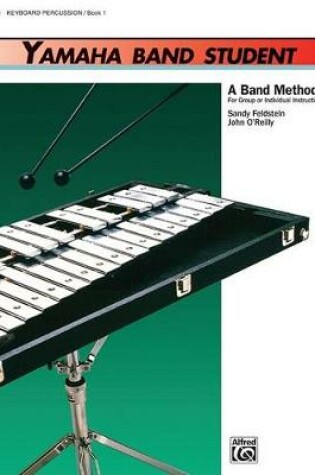 Cover of Yamaha Band Student Book 1 - Combined Percussion