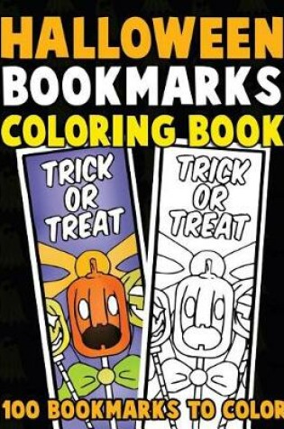 Cover of Halloween Bookmarks Coloring Book