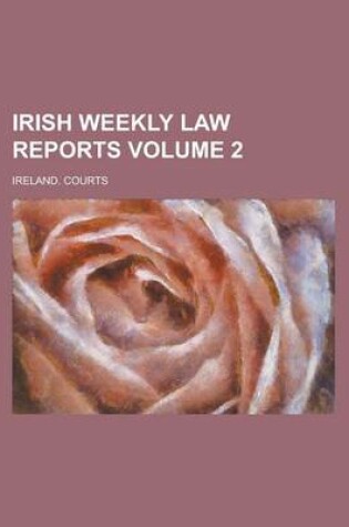 Cover of Irish Weekly Law Reports Volume 2