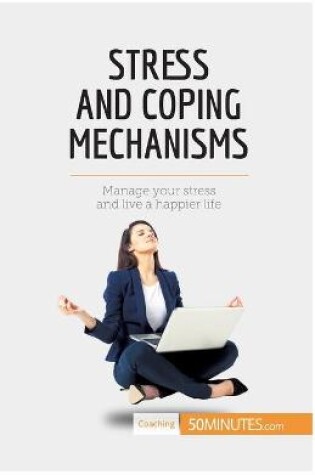 Cover of Stress and Coping Mechanisms