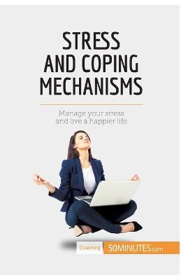 Book cover for Stress and Coping Mechanisms