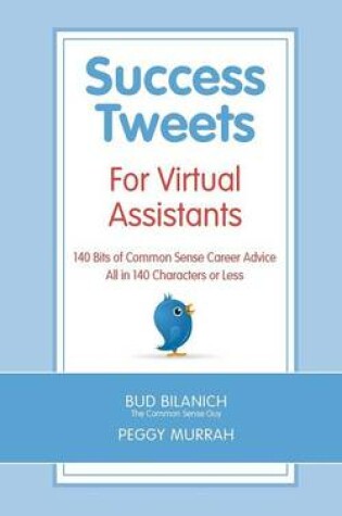Cover of Success Tweets For Virtual Assistants