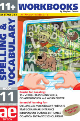 Cover of 11+ Spelling and Vocabulary