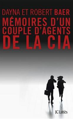 Book cover for Memoires D'Un Couple D'Agents de la CIA