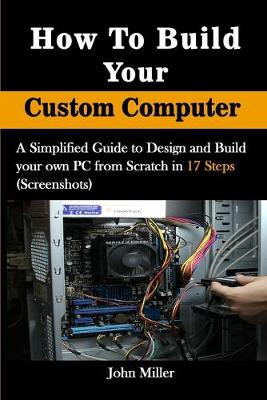 Book cover for How to Build Your Custom Computer