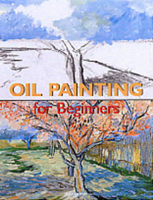 Book cover for Oil Painting for Beginners