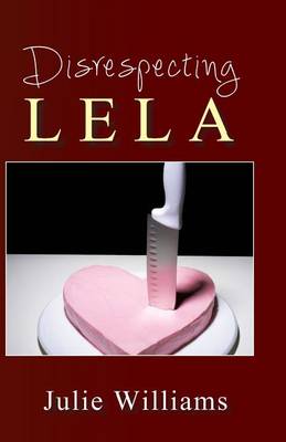 Book cover for Disrespecting Lela