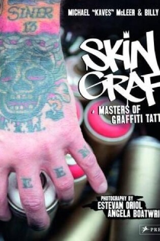 Cover of Skin Graf: Masters of Graffiti Tattoo