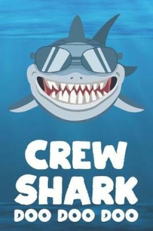 Cover of Crew - Shark Doo Doo Doo