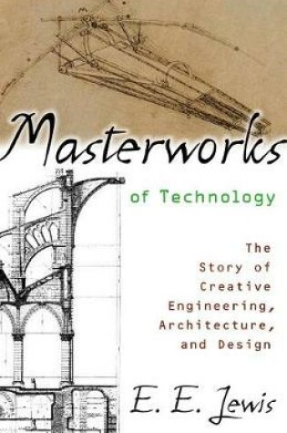 Cover of Masterworks of Technology