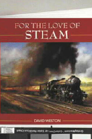 Cover of For the Love of Steam