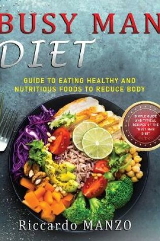 Cover of Busy Man Diet