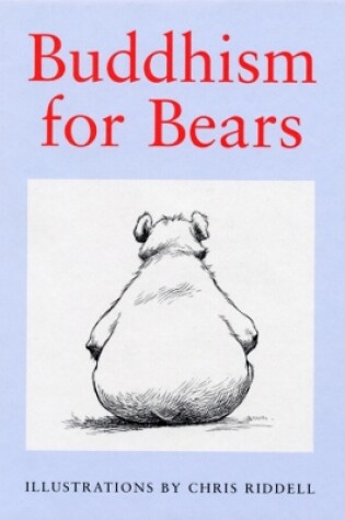 Cover of Buddhism For Bears