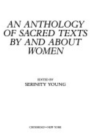 Cover of Anthology of Sacred Texts by and about Women
