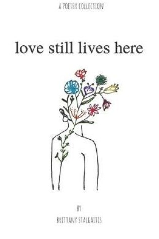 Cover of love still lives here
