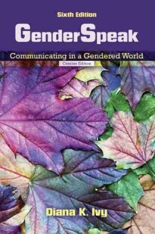 Cover of Genderspeak: Communicating in a Gendered World - Concise Edition