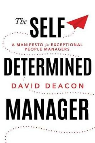 Cover of The Self Determined Manager