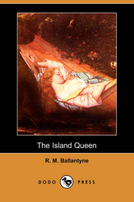 Book cover for The Island Queen (Dodo Press)