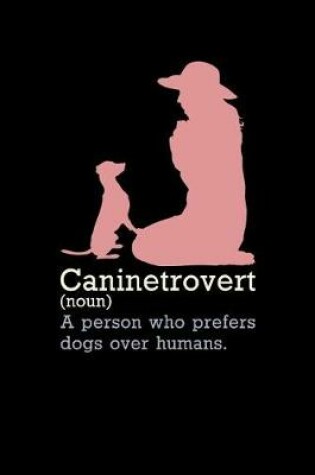 Cover of Caninetrovert