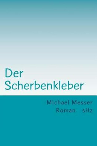 Cover of Der Scherbenkleber