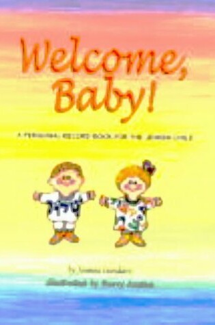 Cover of Welcome, Baby!