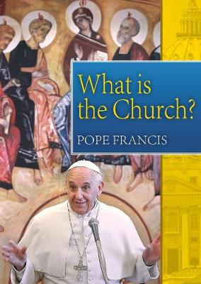 Book cover for What is the Church?
