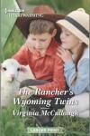 Book cover for The Rancher's Wyoming Twins