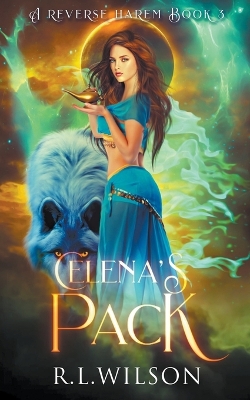 Book cover for Celena's Pack Book#3