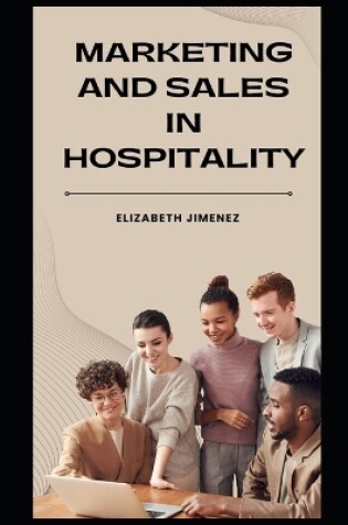 Cover of Marketing and Sales in Hospitality