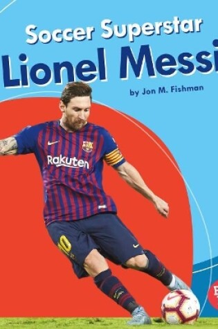 Cover of Soccer Superstar Lionel Messi