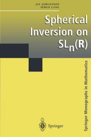 Cover of Spherical Inversion on SLn(R)