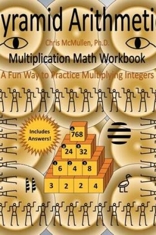 Cover of Pyramid Arithmetic Multiplication Math Workbook