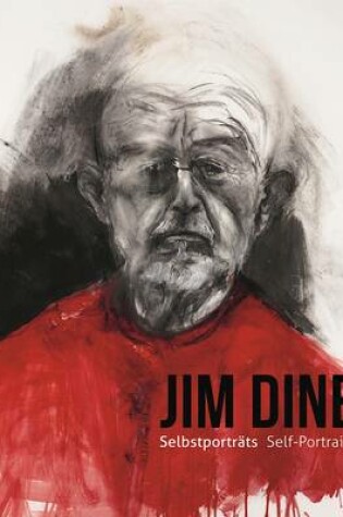 Cover of Jim Dine - I Never Look Away