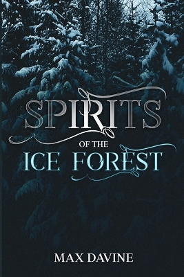 Book cover for Spirits of the Ice Forest