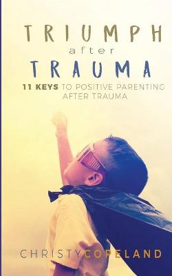 Cover of Triumph After Trauma