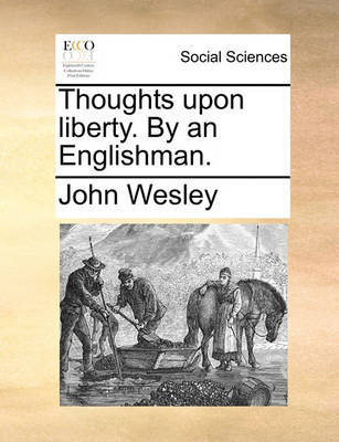 Book cover for Thoughts Upon Liberty. by an Englishman.