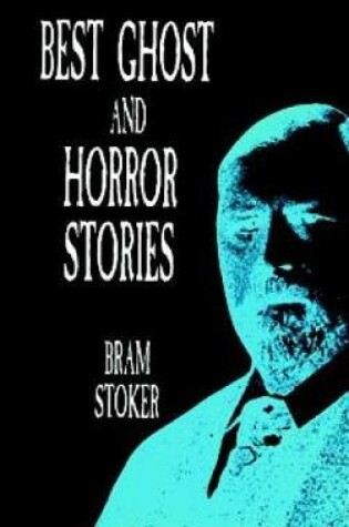 Cover of Ghost and Horror Stories