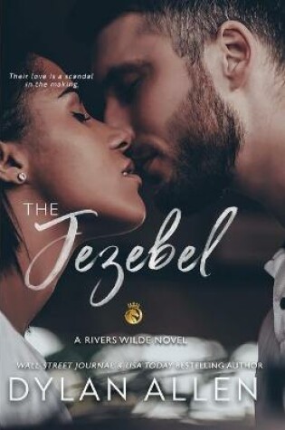 Cover of The Jezebel - A Second Chance Romance