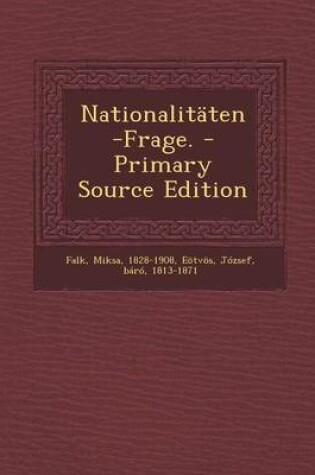 Cover of Nationalitaten-Frage. - Primary Source Edition