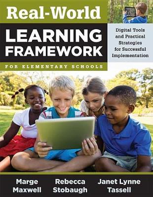 Book cover for Real-World Learning Framework for Elementary Schools