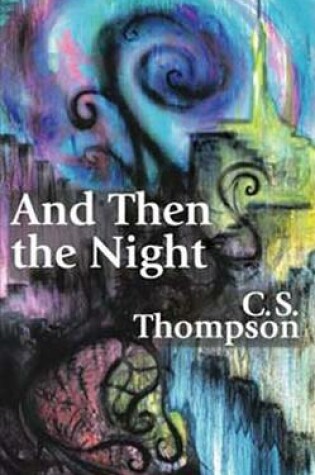 Cover of And Then the Night