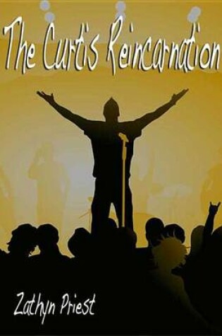 Cover of The Curtis Reincarnation