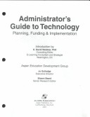 Book cover for Administrator's Guide to Technology