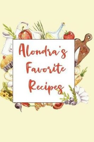 Cover of Alondra's Favorite Recipes