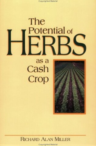 Cover of The Potential of Herbs as a Cash Crop