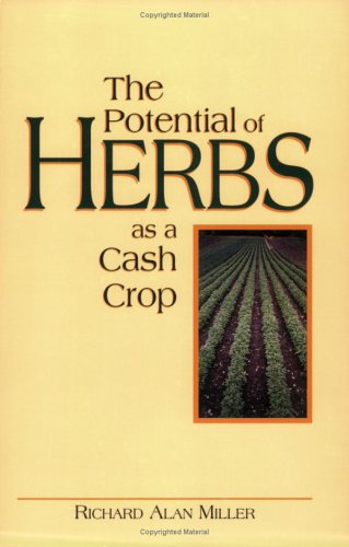 Book cover for The Potential of Herbs as a Cash Crop