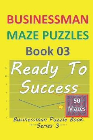 Cover of Businessman Maze Puzzles Book 3